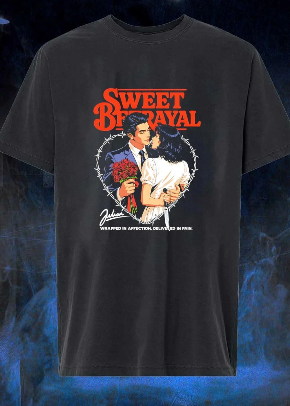 Julian Sweet Betrayal Wrapped in Affection Delivered in Pain T-Shirt