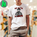 Michael Myers Me Dicen El Asesino Por Ahi Mexican Halloween Shirt