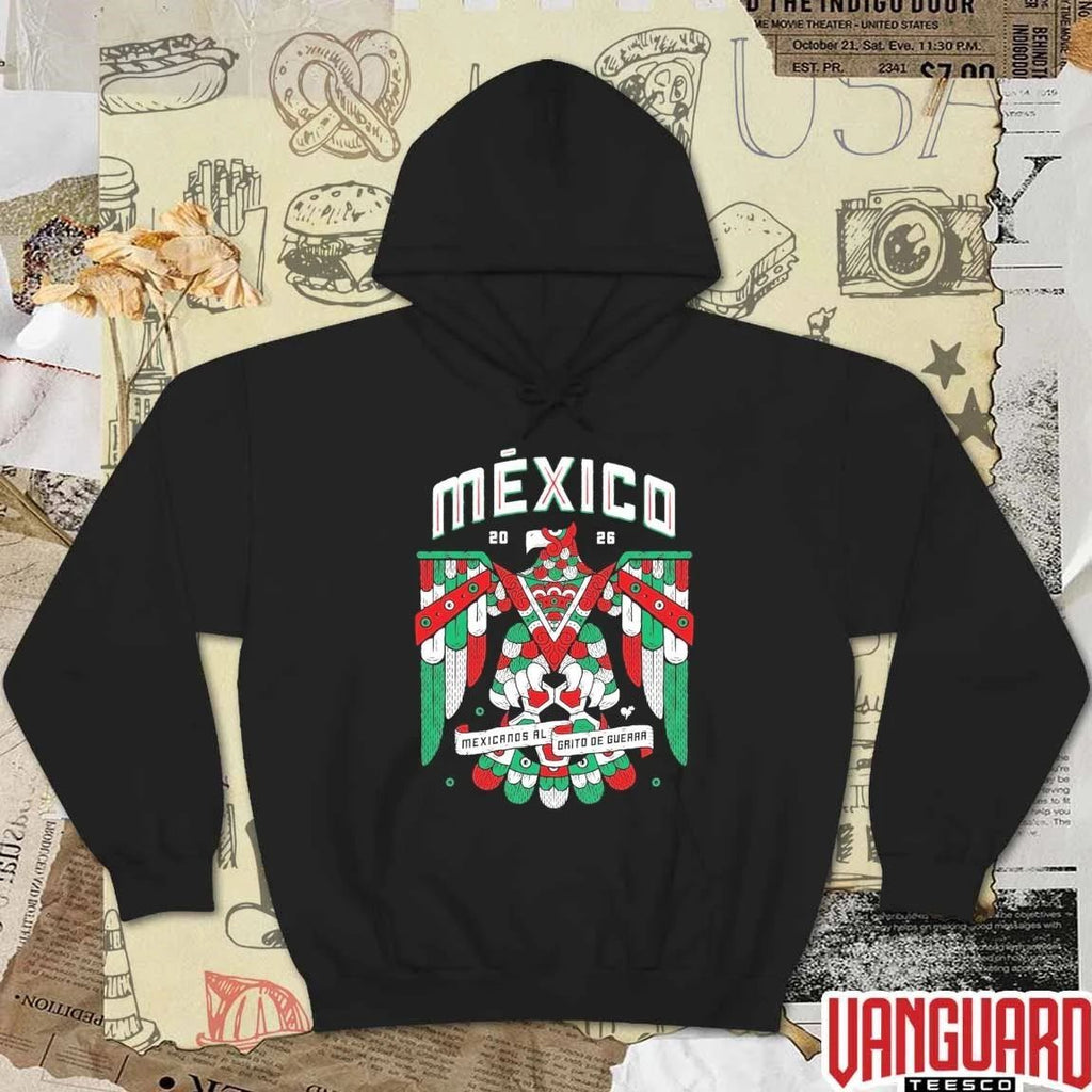 Mexico Mexicanos Al Grito De Guerra 2026 t-shirt