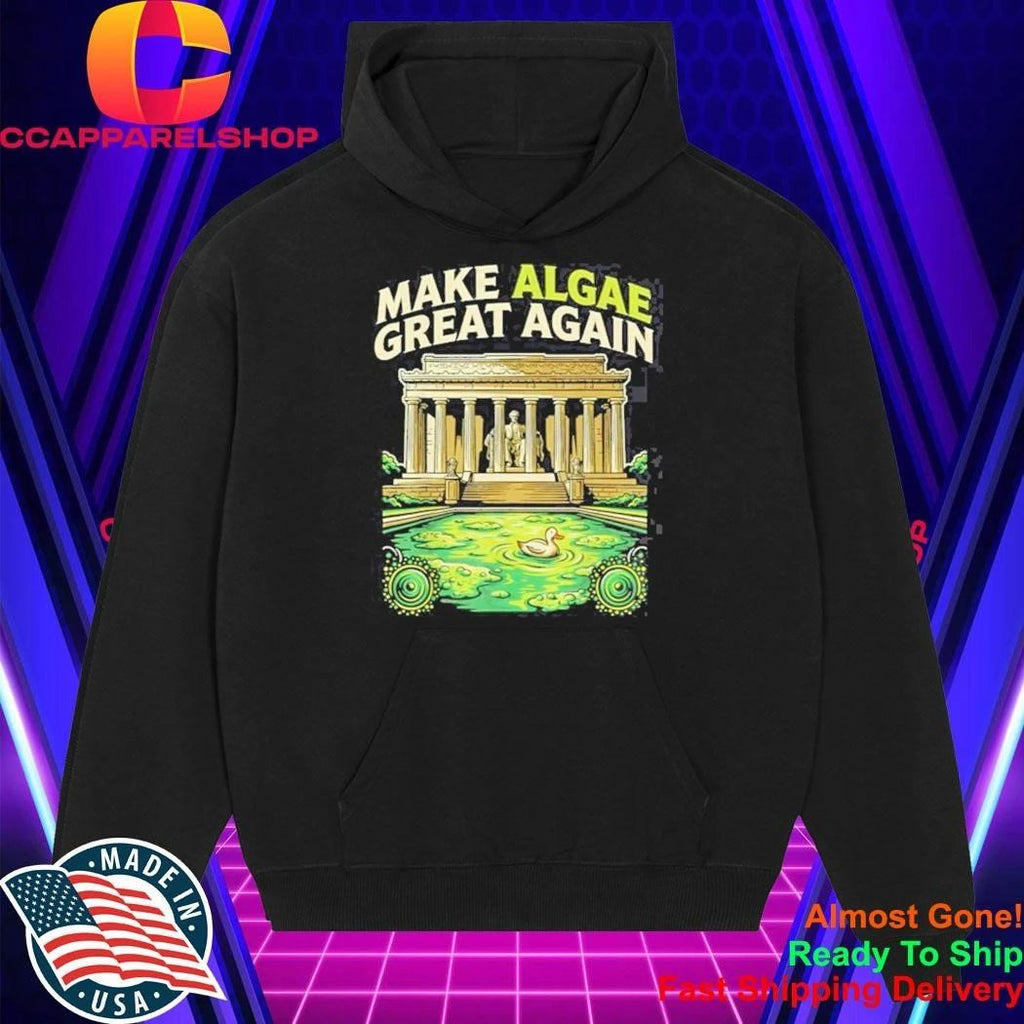 Make Algae Great Again Shirt