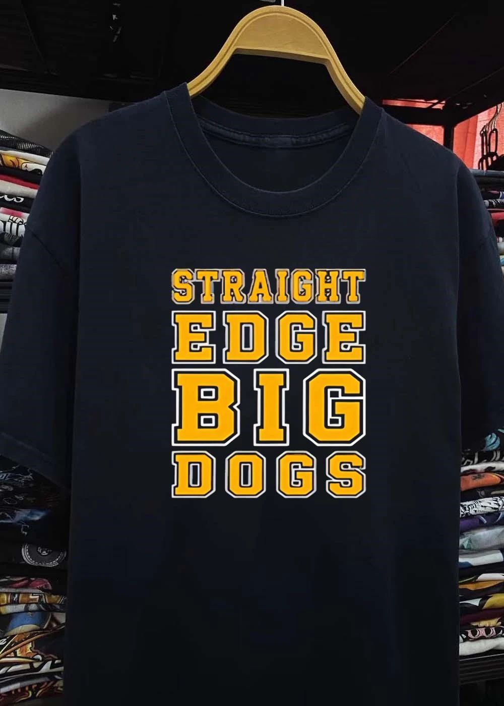 Straight Edge Big Dogs shirt