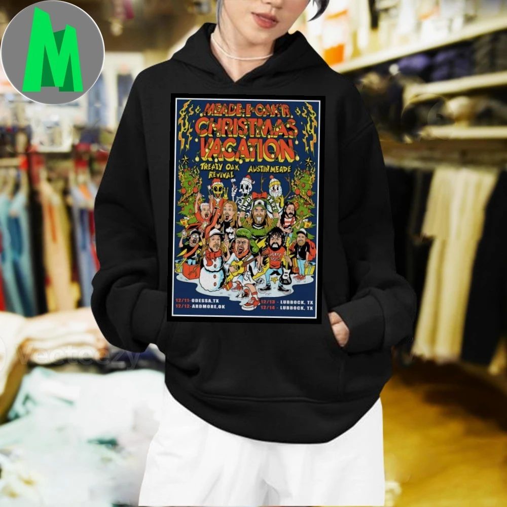 Meade-E-Oak’r Christmas Vacation Dec 12 2025 Ardmore OK Poster Shirt