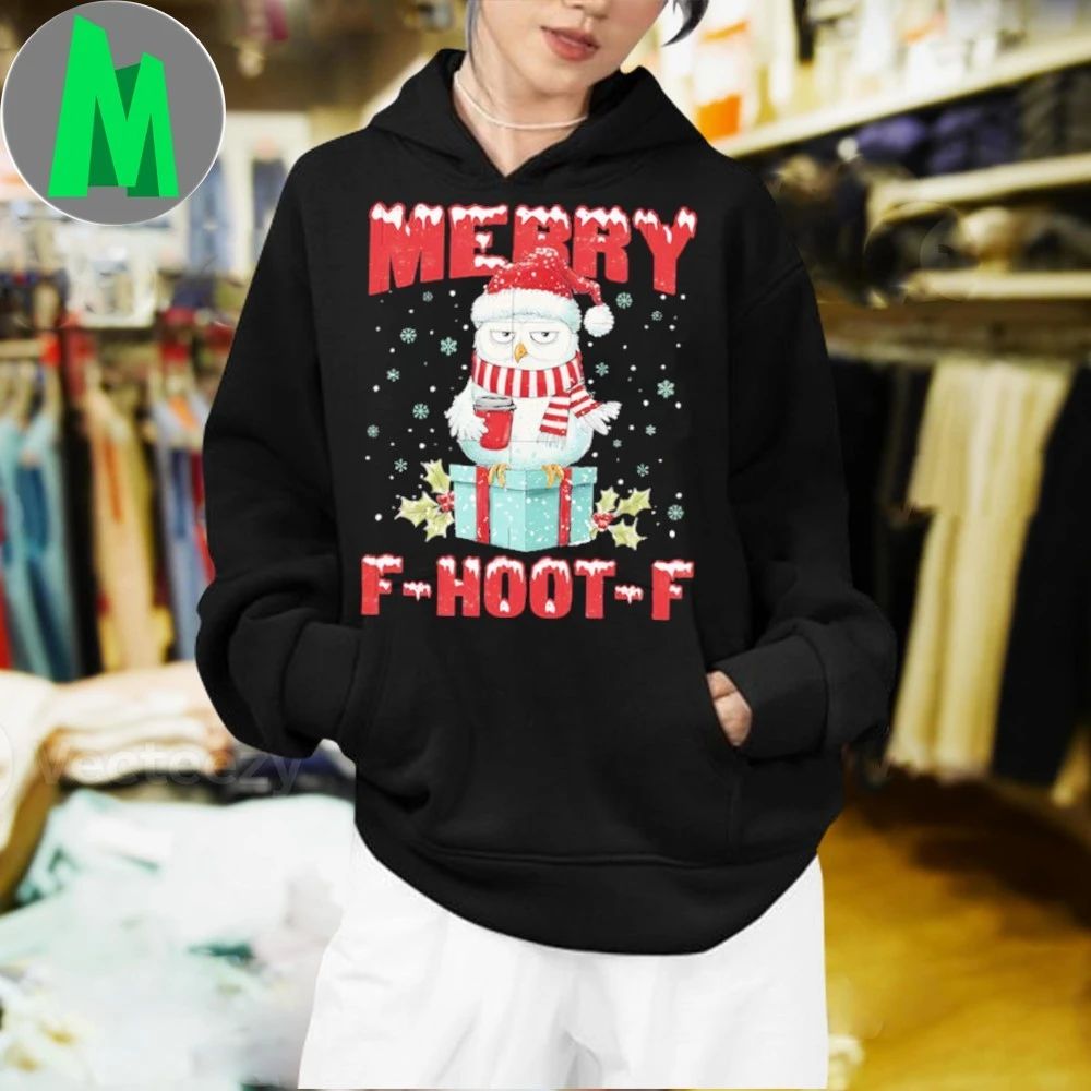 Merry F Hoot F shirt