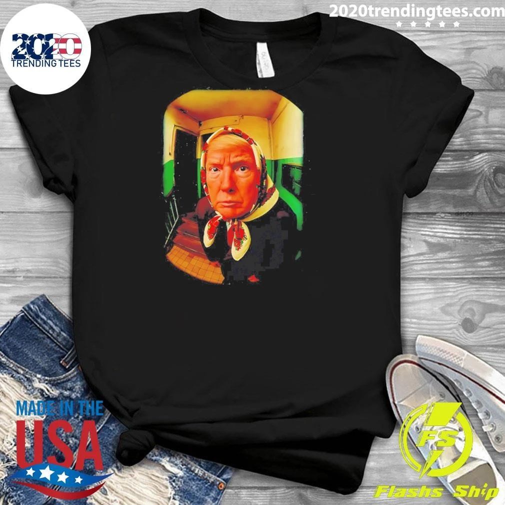 Donald Trump Babushka Meme Shirt