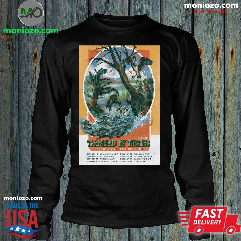 Trampled By Turtles Tour October 2026 Poster Shirt