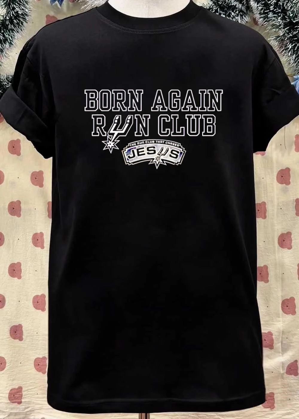 Born Again Run Club the Run Club that Chases Jesus San Antonio Spurs T-Shirt