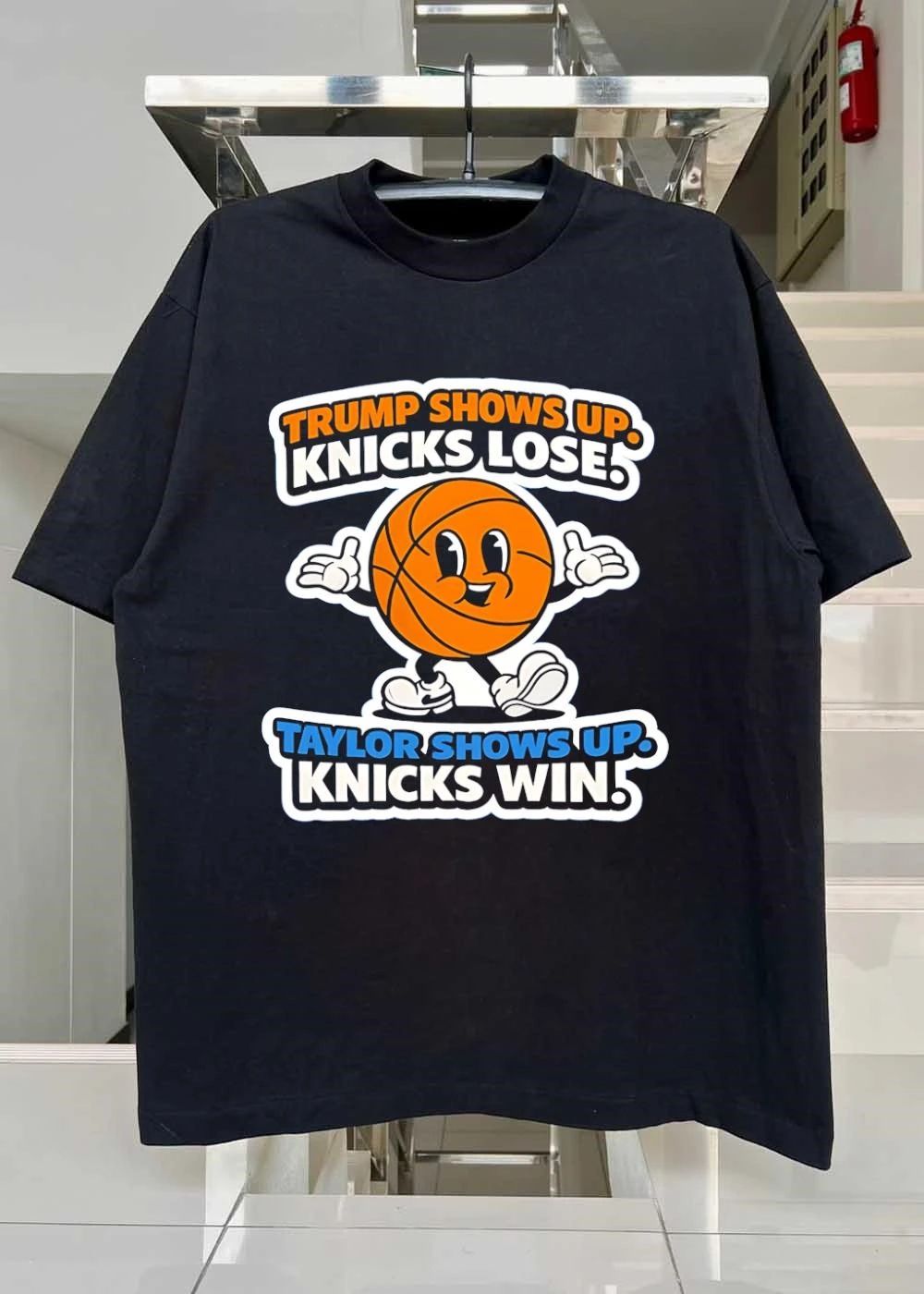 Funny Sports Merch Trump Shows Up Knicks Lose Taylor Wins T-Shirt