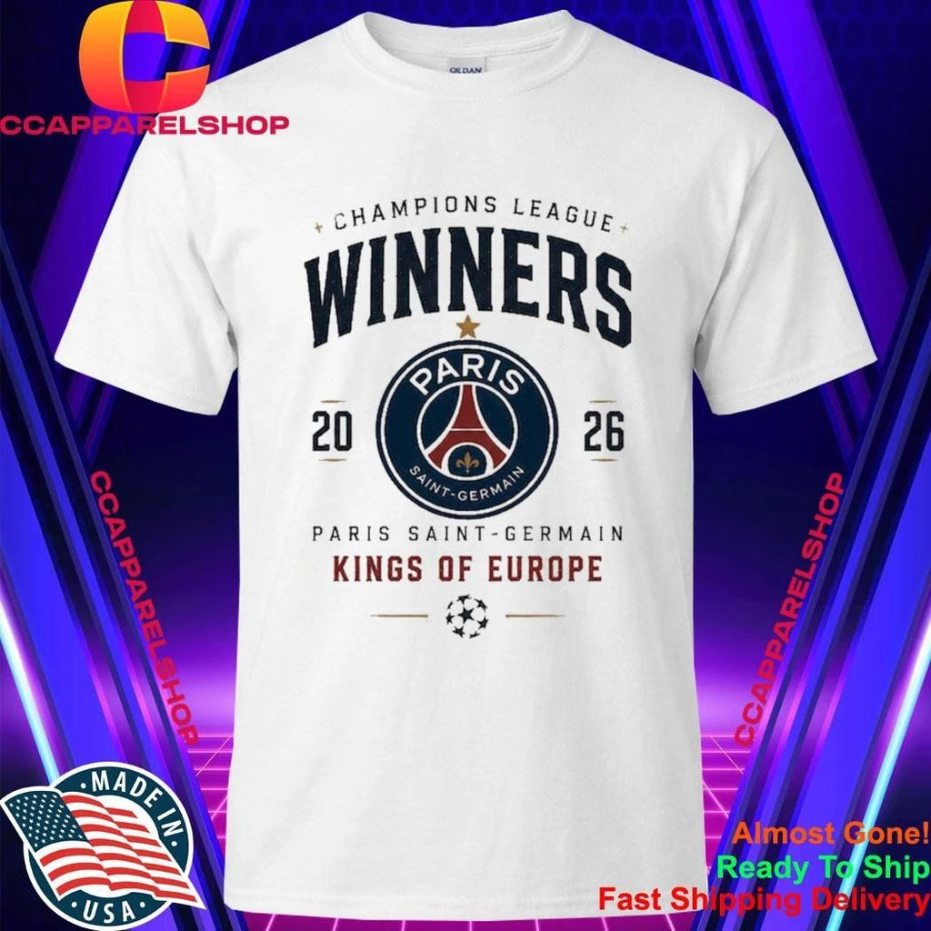 King Of Europe PSG Champions League Winners 2026 Shirt