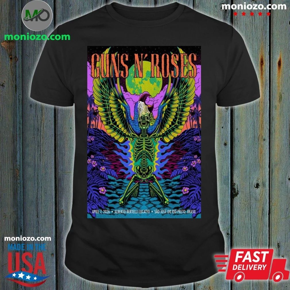 Original Guns N Roses Brasil Poster For Sao Jose do Rio Preto On April 7 2026 Edition For Fan Shirt