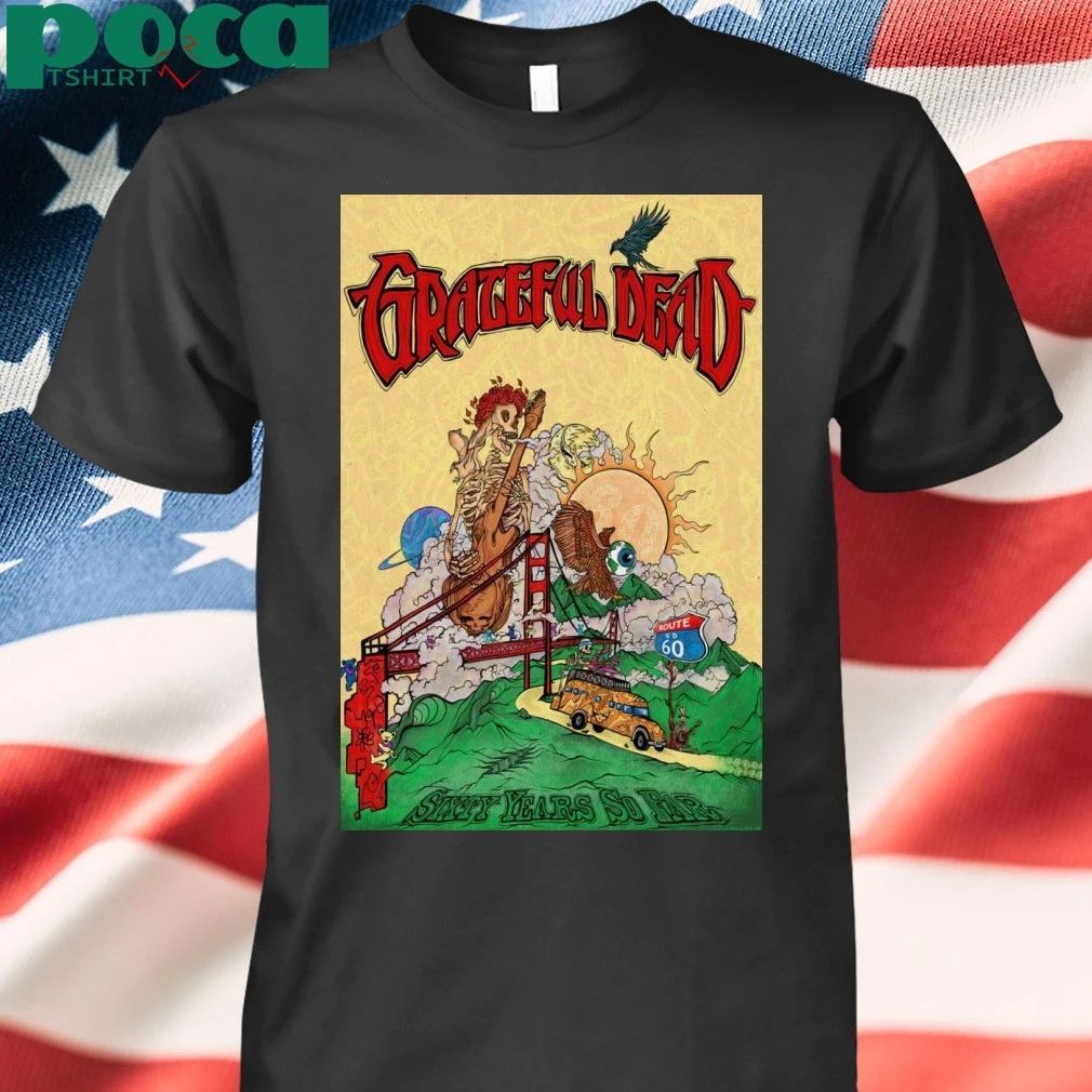 Grateful Dead 60 Years So Far Foil Poster T-shirt