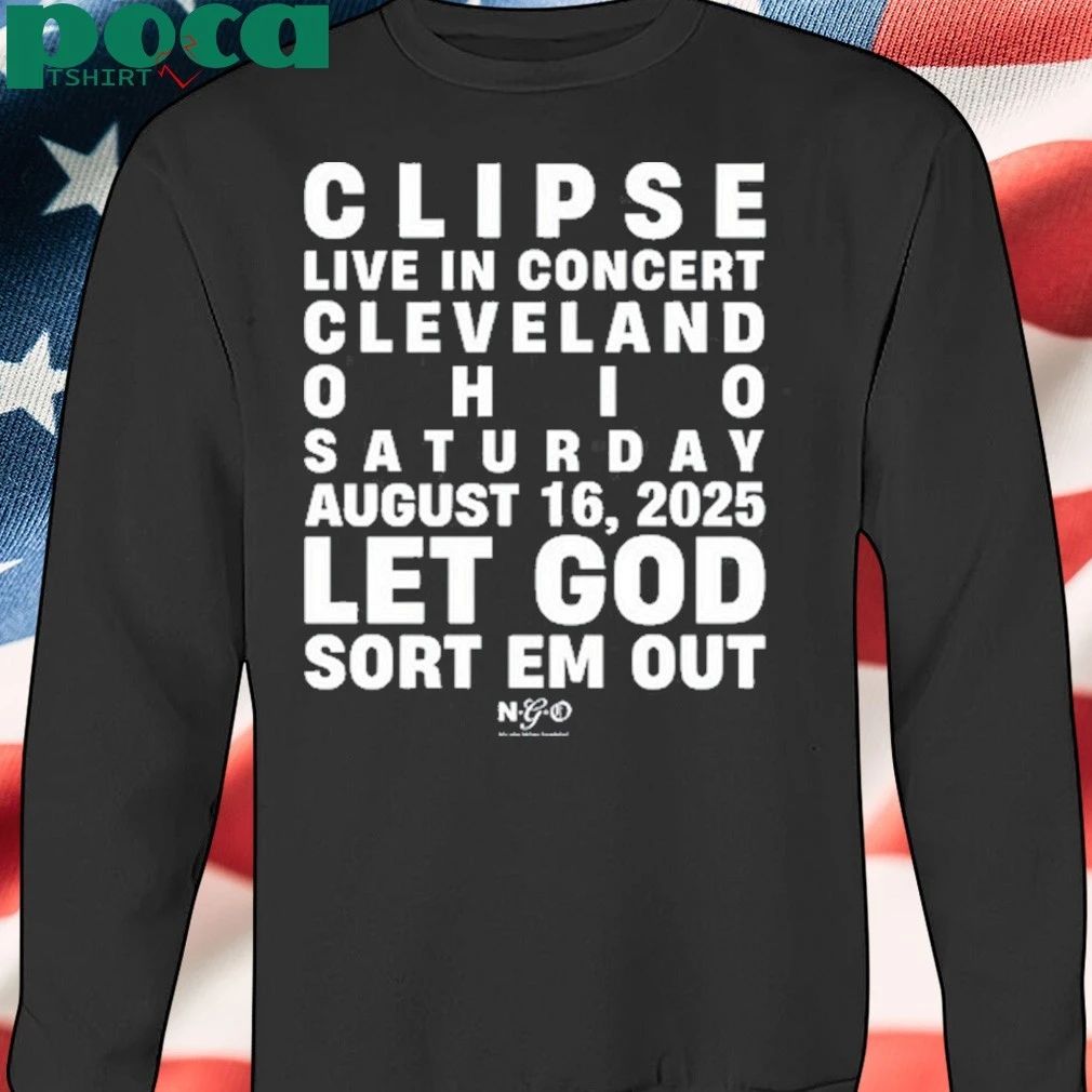 Clipse Let God Sort Em Out Tour Cleveland 2025 Shirt