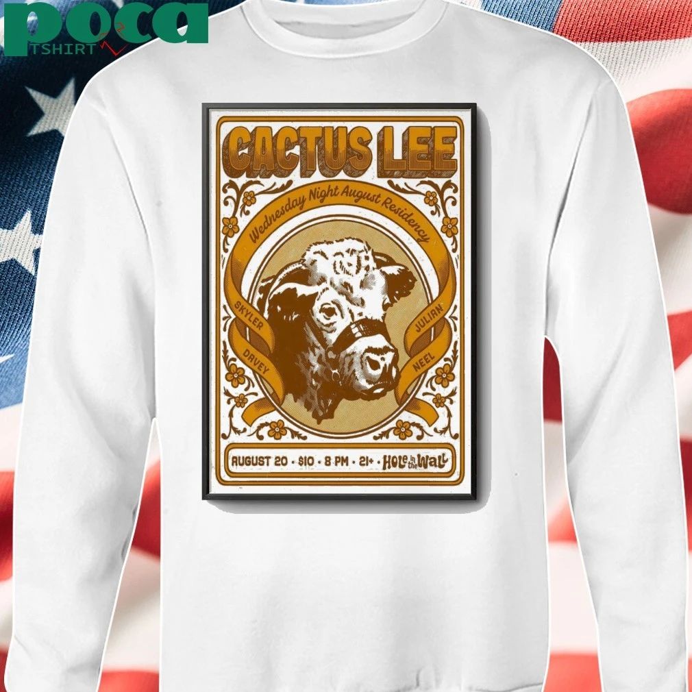 Cactus Lee Aug 20 2025 Hole In The Wall in Austin TX Poster shirt