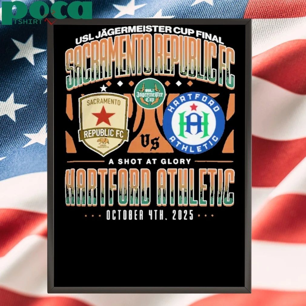 Hartford Athletic Sacramento Republic USL Jagermeister Cup Soccer Final T-Shirt