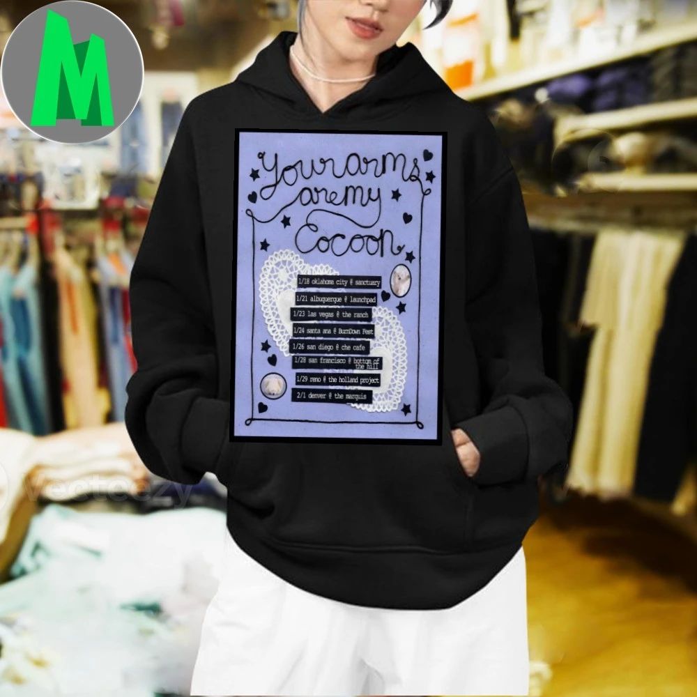 Your Arms Are My Cocoon 2026 Tour Poster Shirt
