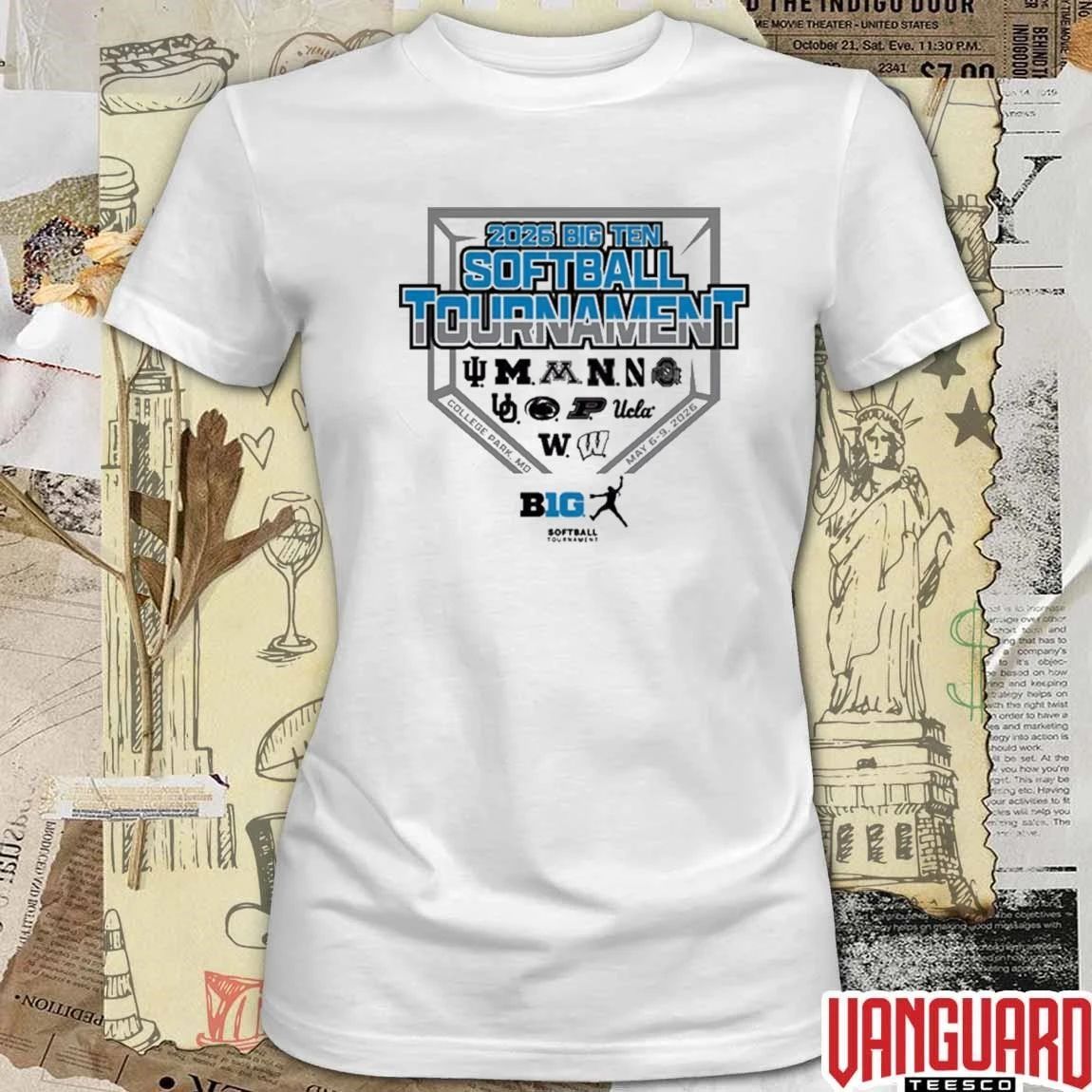 2026 Big Ten Pop Up Shop Now Softball Tournament All Team College Park MD May 6-9 t-shirt