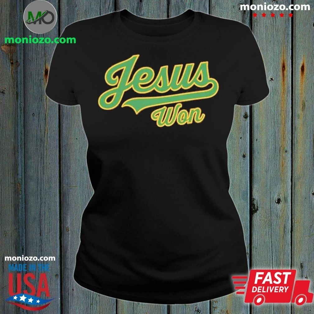 Carlos Cortes Athletics Jesus Won Shirt
