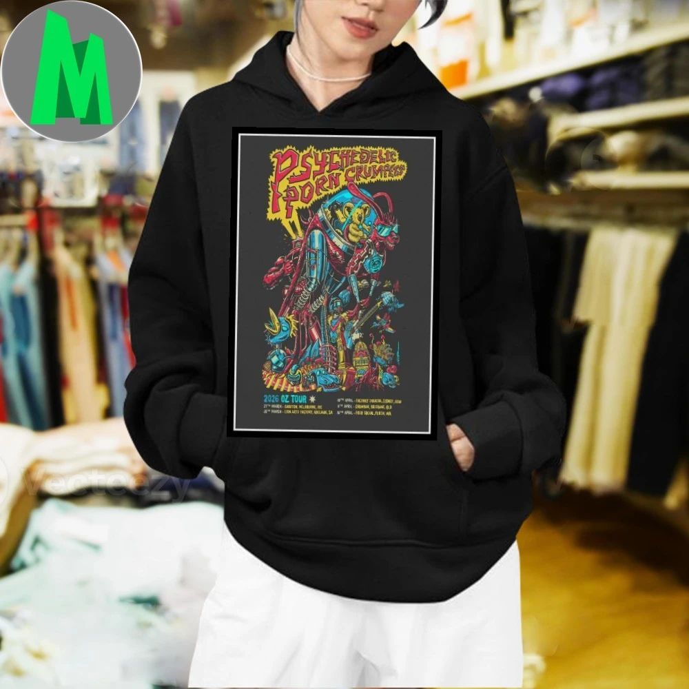 Psychedelic Porn Crumpets 2026 OZ New Tour Poster Shirt