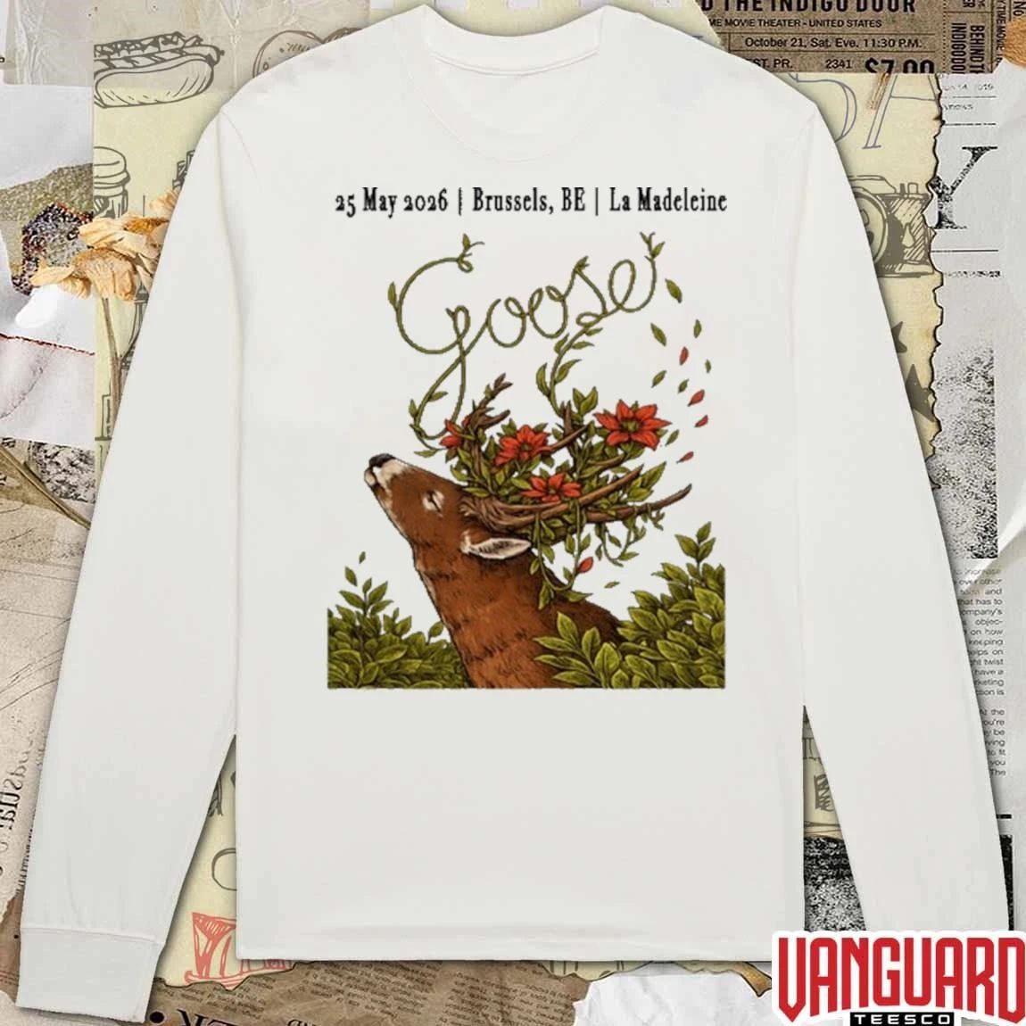 Goose The Band Tour Brussels Belgium La Madeleine May 25 2026 t-shirt