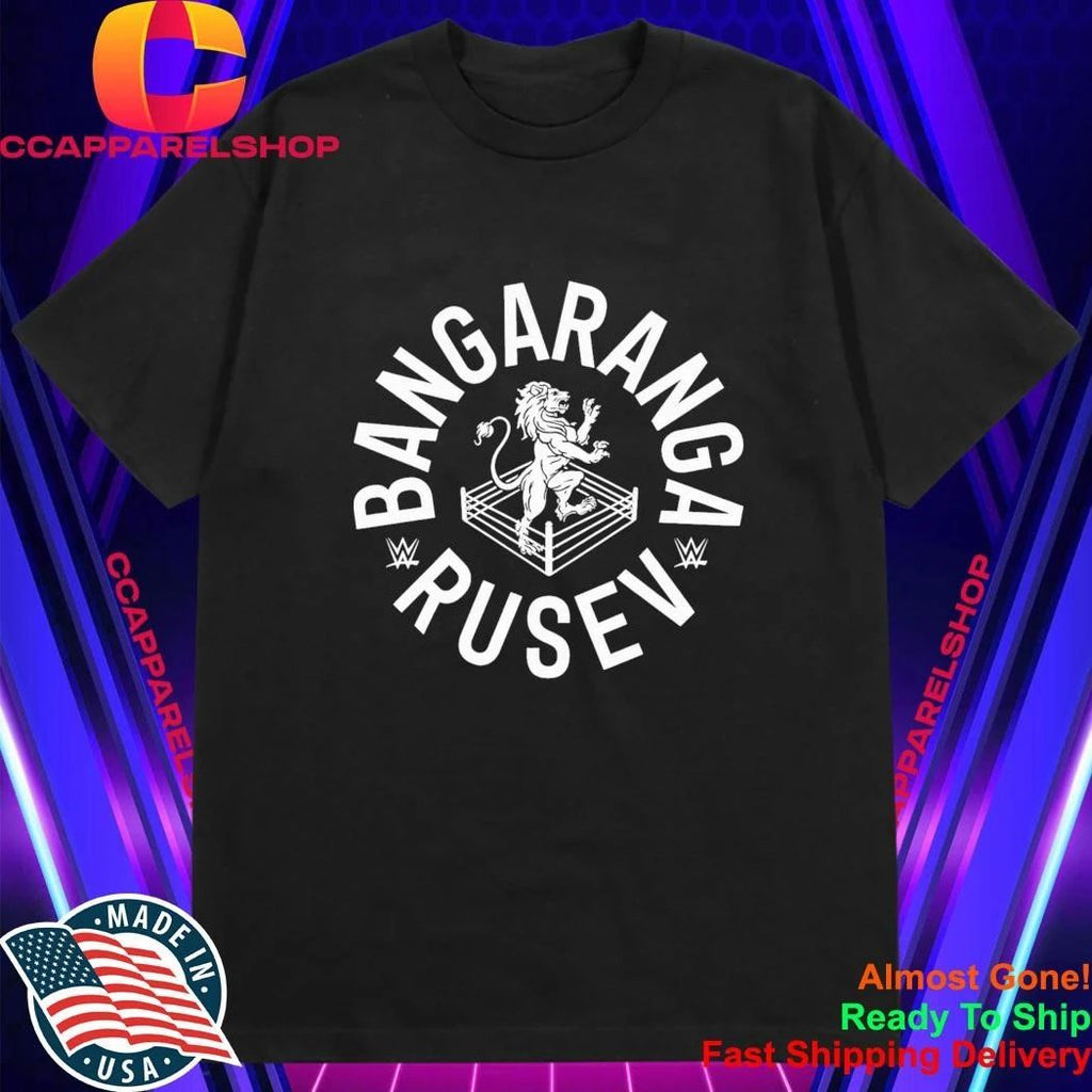 Rusev Bangaranga Shirt
