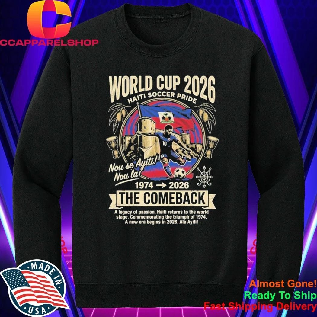 World Cup 2026 Haiti Soccer Pride The Comeback Shirt