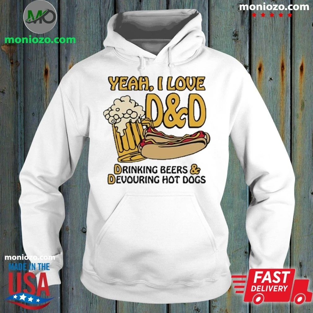 Yeah, I Love DnD, Drinking Beers & Devouring Hot Dogs T-Shirt