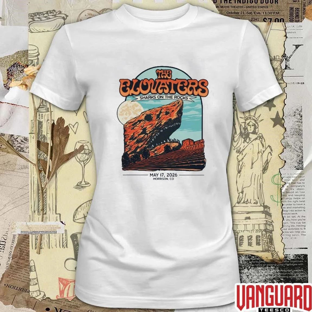 The Elovaters Sharks On The Rocks at Red Rocks Amphitheatre on May 17 2026 Morrison CO t-shirt