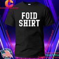 Foid Shirt
