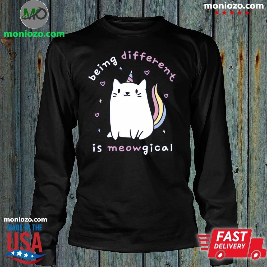 Being Different is Meowgical Shirt