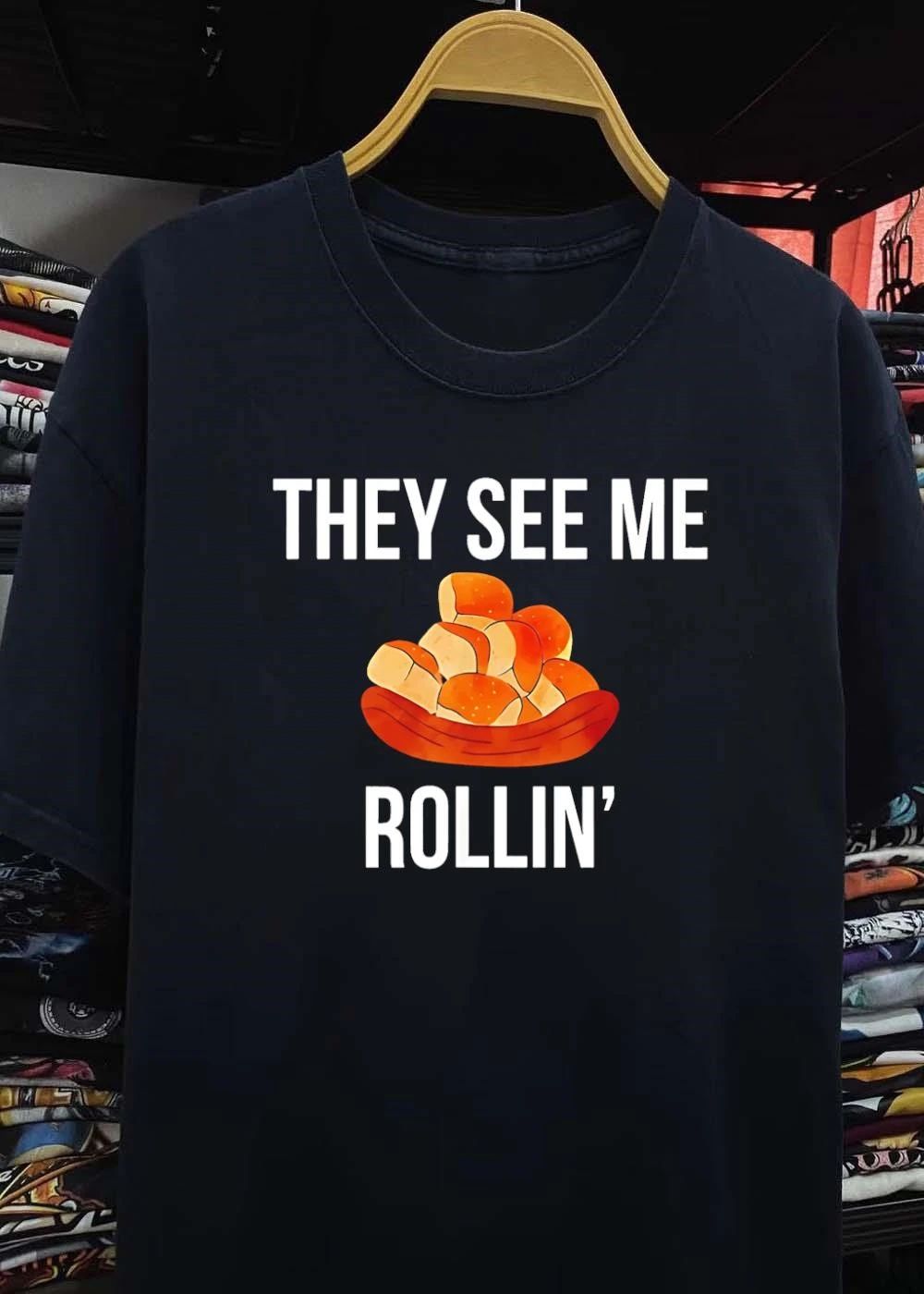 Bread They See Me Rollin Shirt