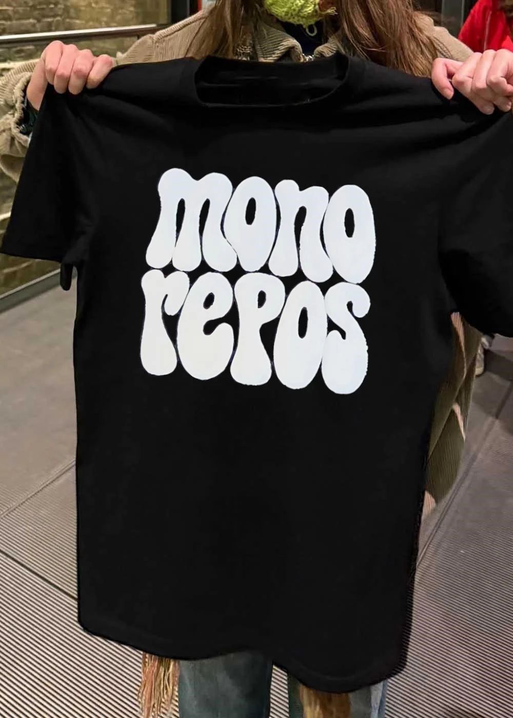 Mono Repos Apparel ‘ Wear the Mono Repos T-Shirt
