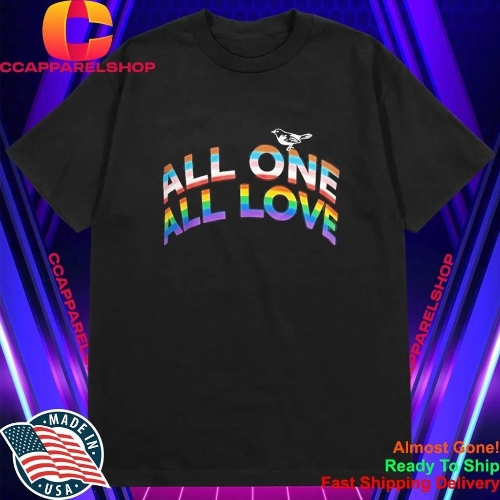 2026 Orioles All One All Love Pride Night Shirt