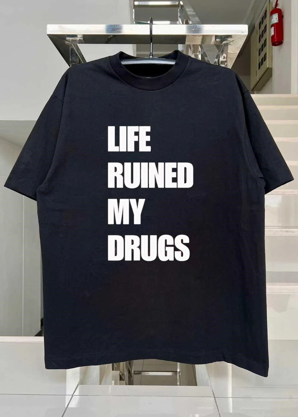 Life Ruined My Drugs Unisex T-Shirt