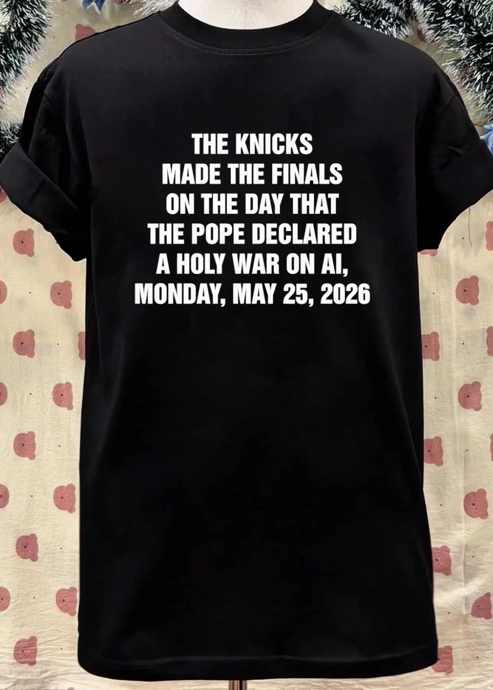 Knicks Finals Pope Declared Holy War AI 2026 Shirt