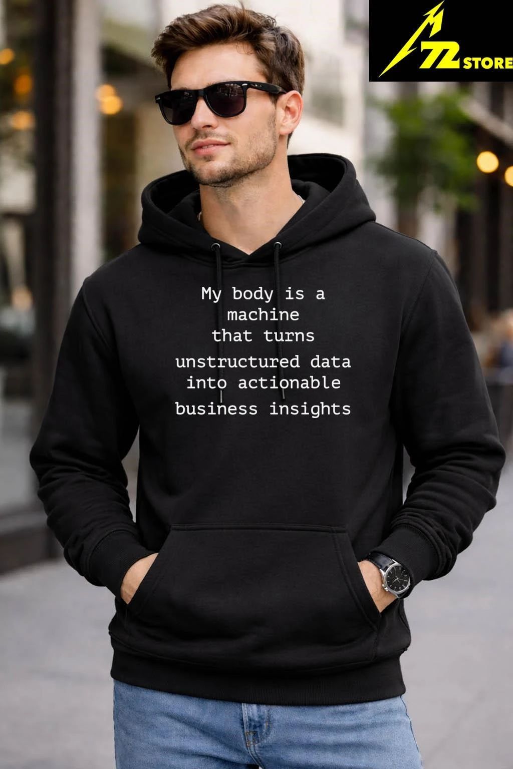 My Body Is A Machine That Unstructured Data Into Actionable Business Insights Shirt