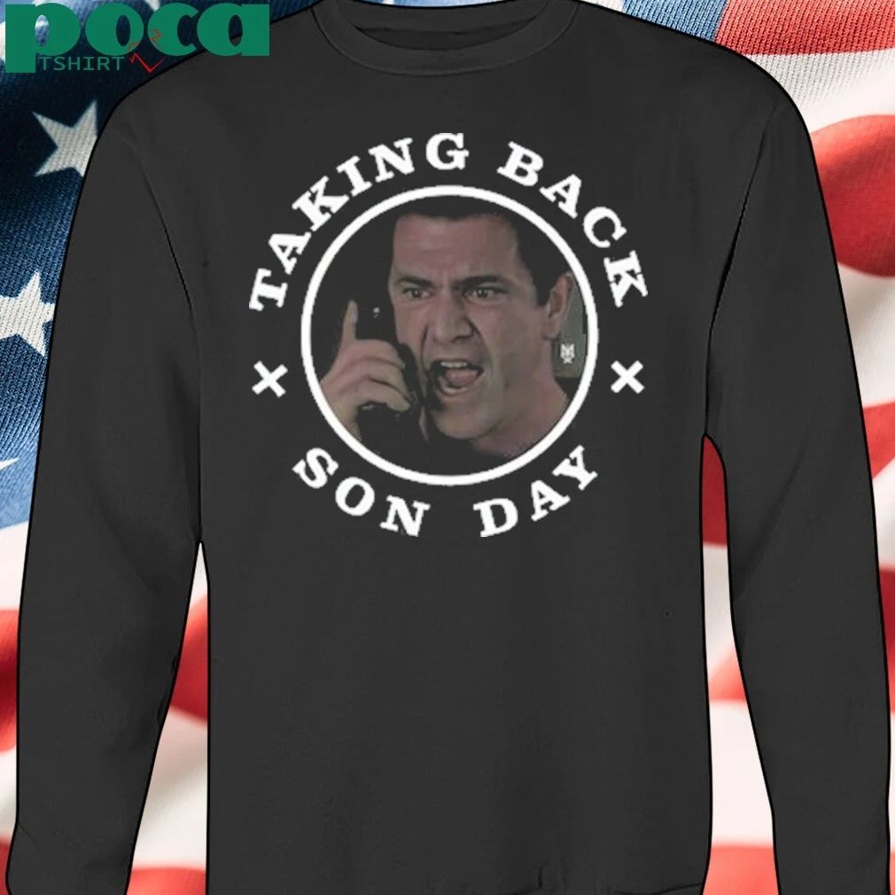 Taking Back Son Day Ransom T-shirt