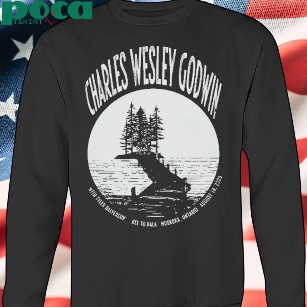 Premium Charles Wesley Godwin Show Aug 13 2025 The KEE to Bala Muskoka Shirt
