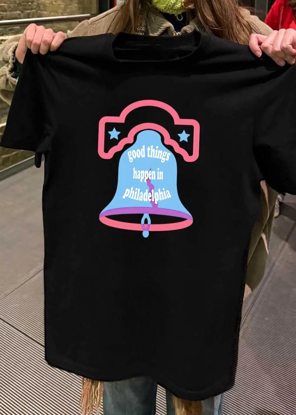 Good Things Happen in Philadelphia Bell shirt