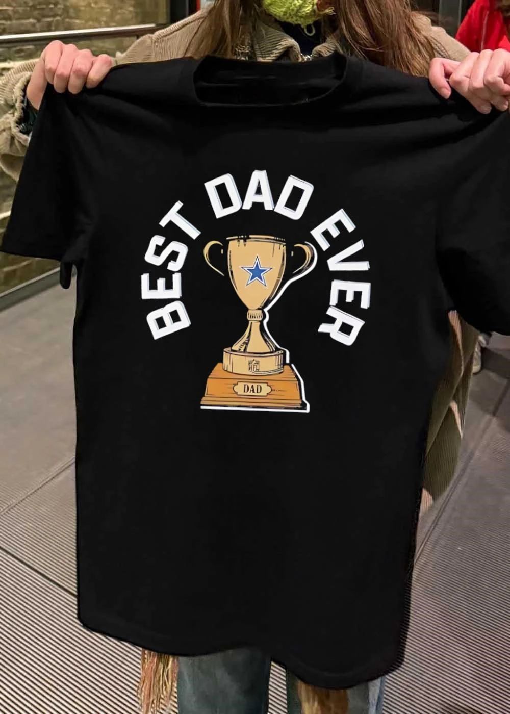 Dallas Cowboys Gift’ Best Dad Ever Trophy shirt