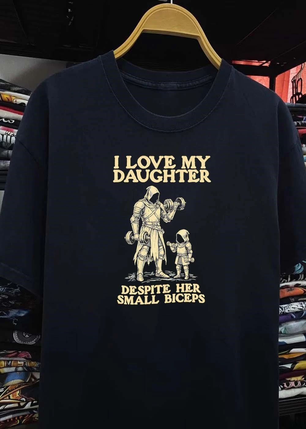 Fatherhood and Fitness I Love My Daughter Despite Her Small Biceps T-Shirt