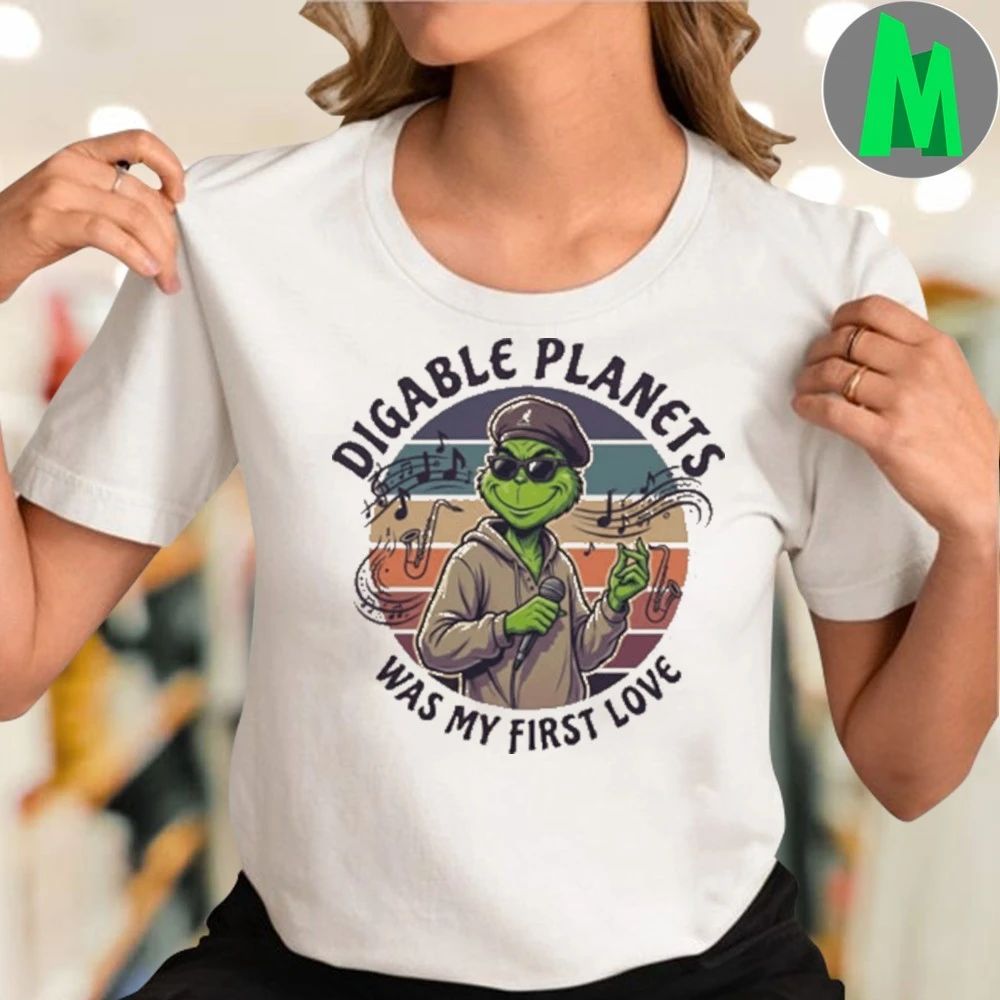 Digable Planets Was My First Love Funny Grinch Christmas Shirt