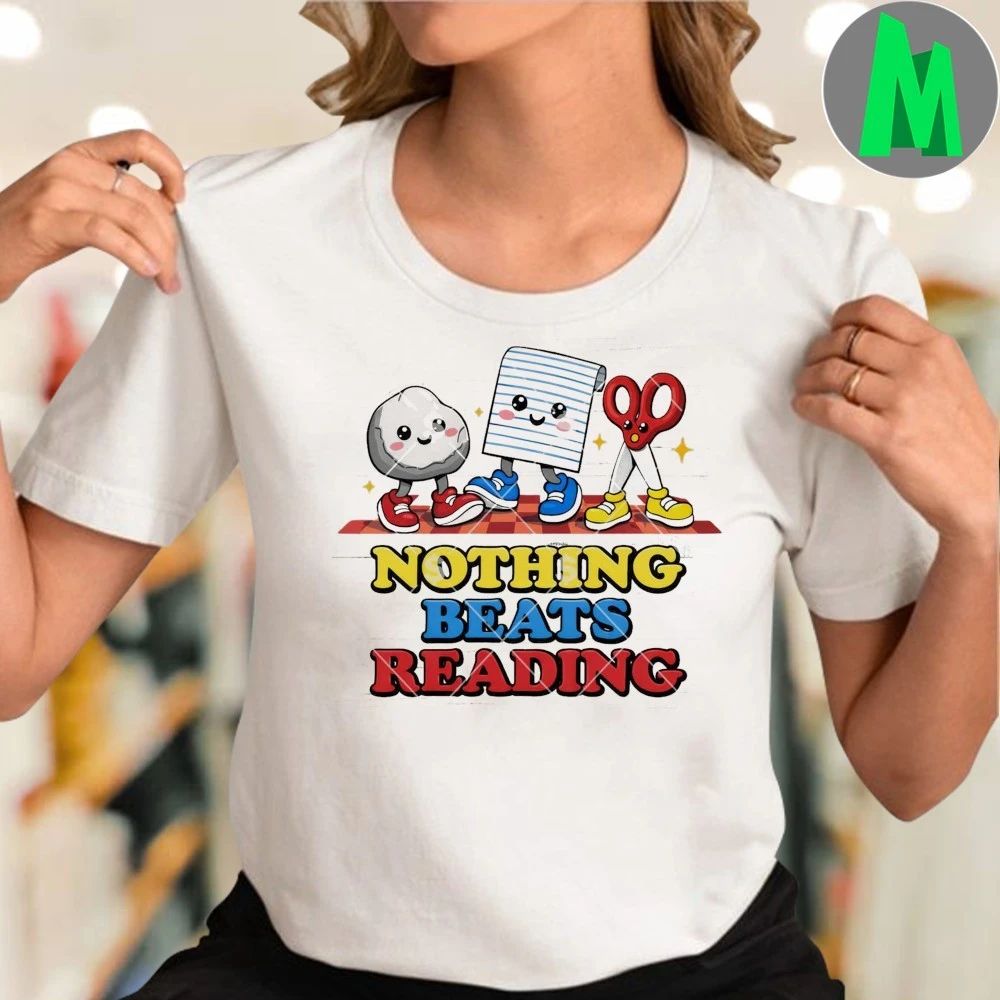 Nothing Beats Reading Shirt
