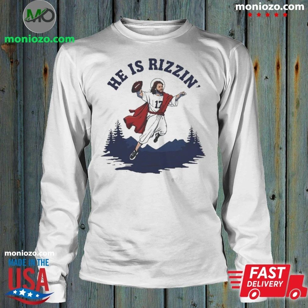 Original Jesus He is Rizzin’ Shirt