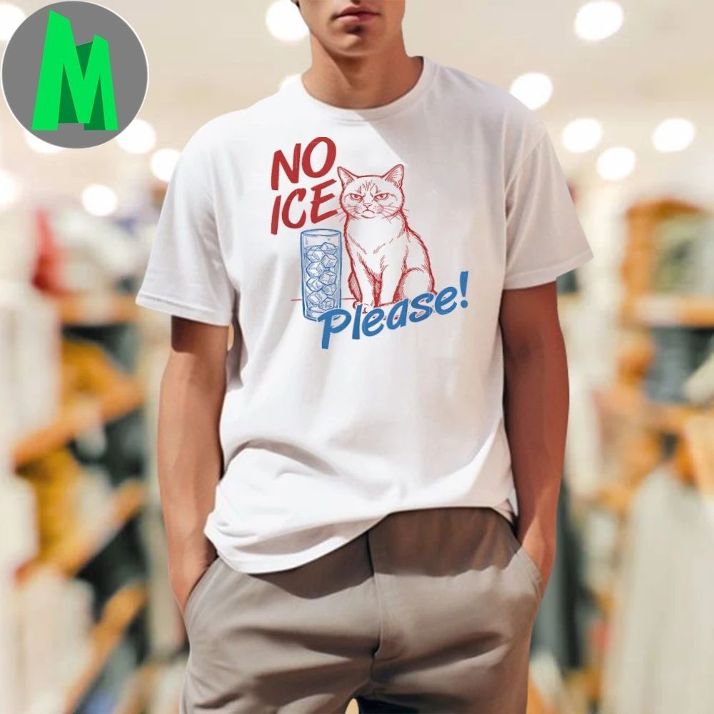 Original No Ice Please! Funny Anti-Ice Cat Shirt