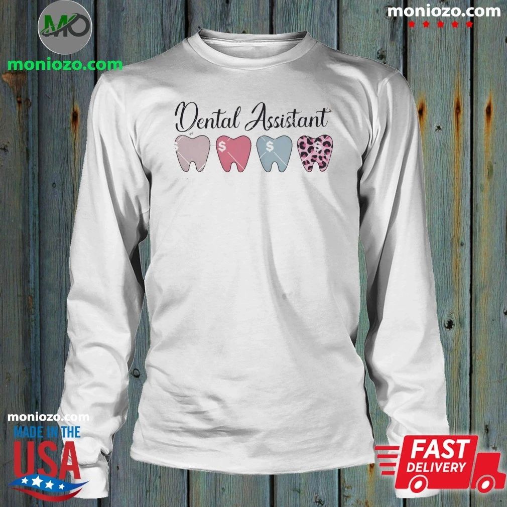 Original Dental Assistant Tooth Shirt