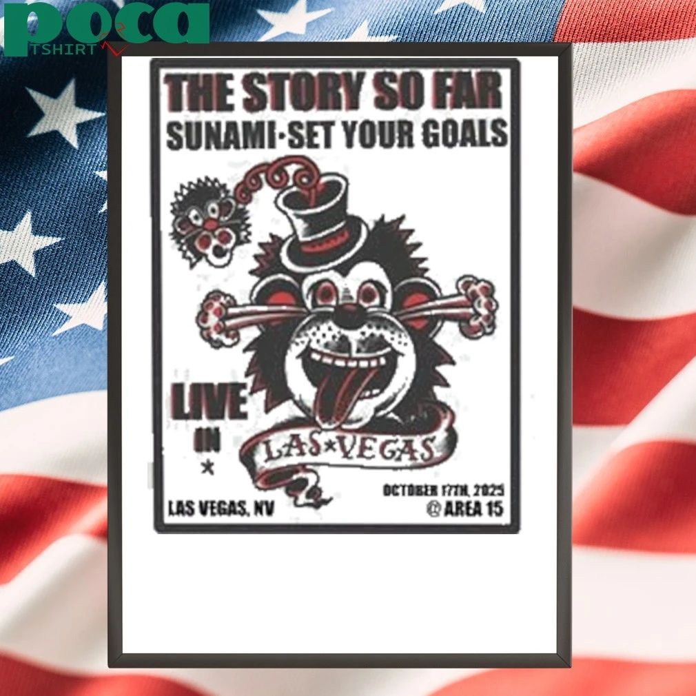 The Story So Far Live In Las Vegas NV On October 17 2025 At Arena 15 shirt