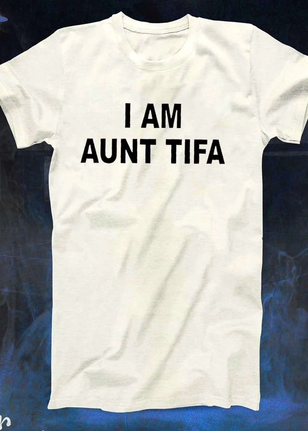 I Am Aunt Tifa text shirt
