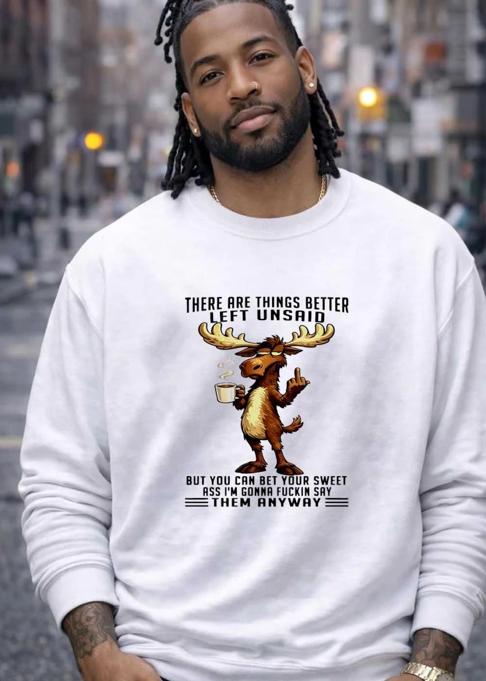 Moose Middle Finger Coffee Things Better Left Unsaid I’m Gonna Fuckin Say Them Anyway shirt