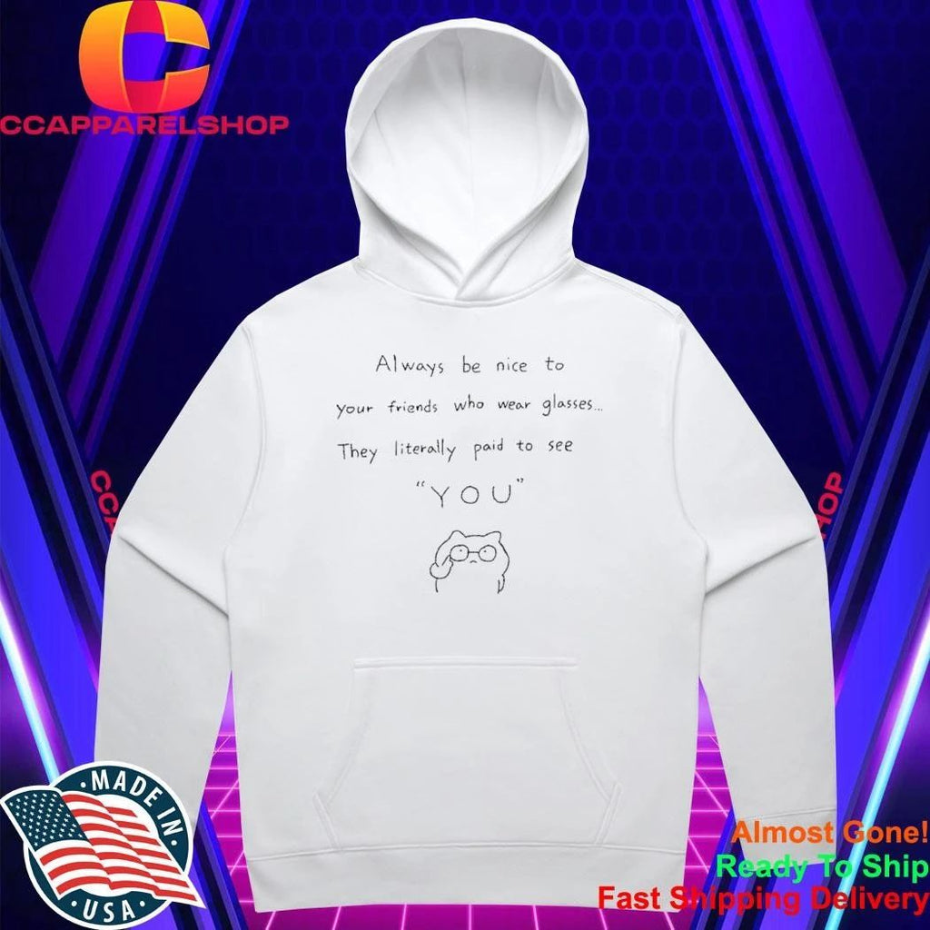 Always Be Nice To Your Friends Who Wear Glasses Cat Meme Wearing Glasses Shirt