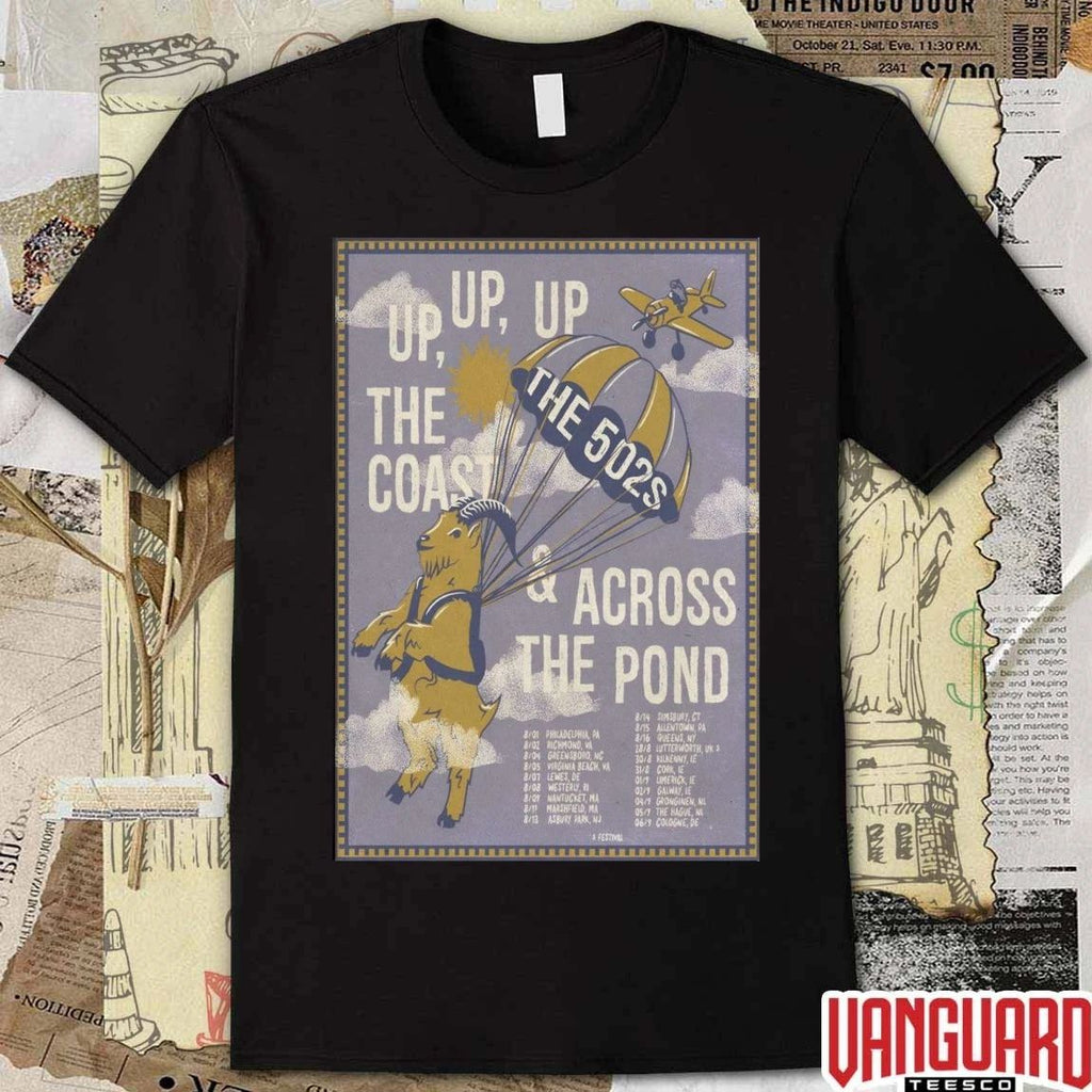 The 502s Up, Up Up The Coast And Across The Pond 2026 Tour Poster t-shirt