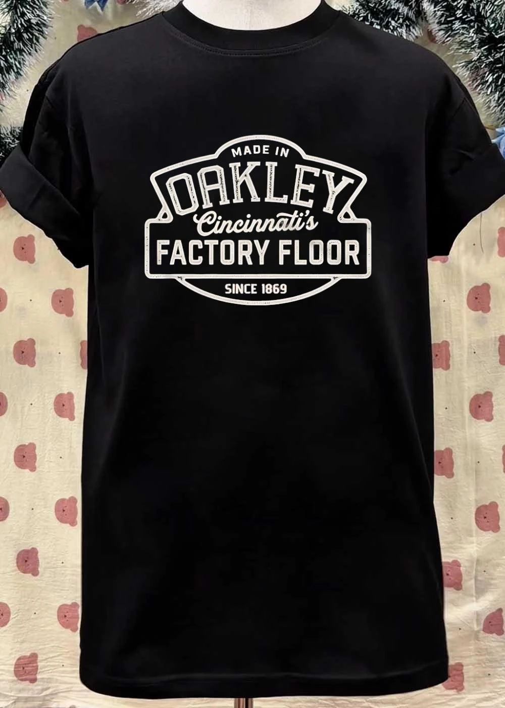 Since 1869 Made in Oakley Cincinnati’s Factory Floor T-Shirt